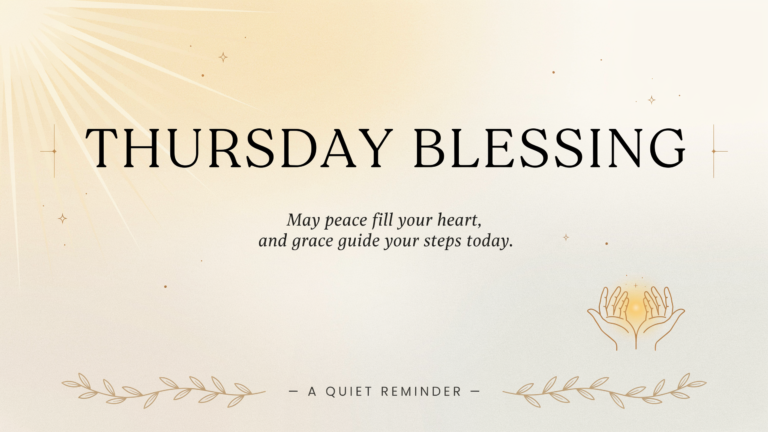 Thursday Blessings