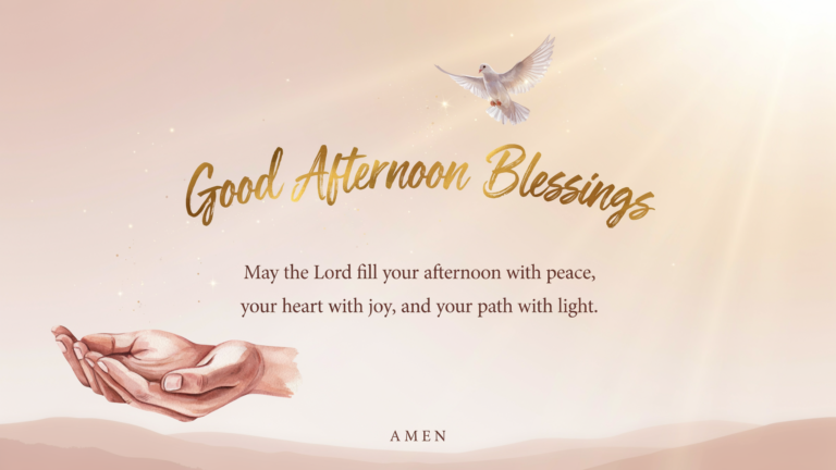 Good Afternoon Blessings