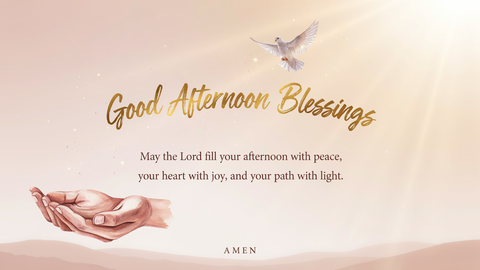 Good Afternoon Blessings